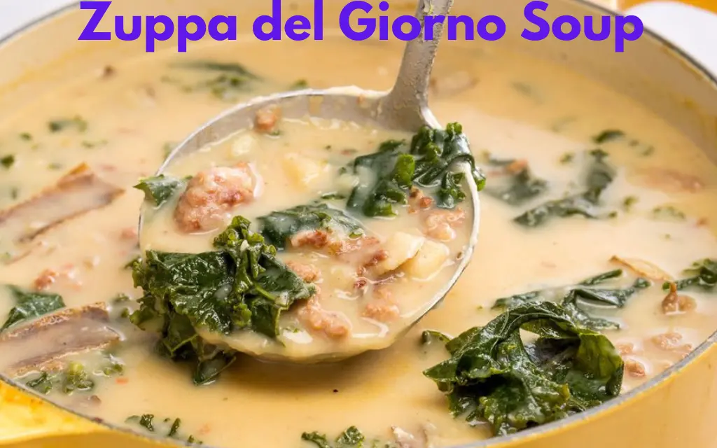 Zuppa del Giorno Soup